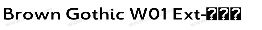 Brown Gothic W01 Ext字体转换
